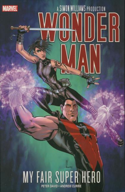 Wonder Man: My Fair Super Hero