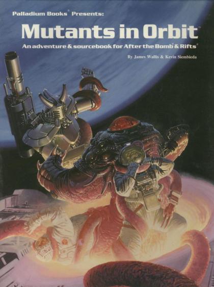 Palladium: Mutants in Orbit - An Adventure and Sourcebook for After the Bomb and Rifts