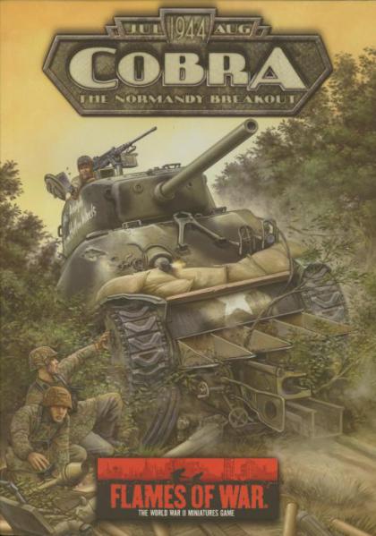 Flames of War: Cobra, The Normandy Breakout, July-August 1944