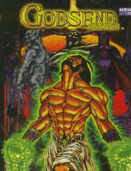 Mutants & Masterminds 2E - Superlink : Godsend Agenda