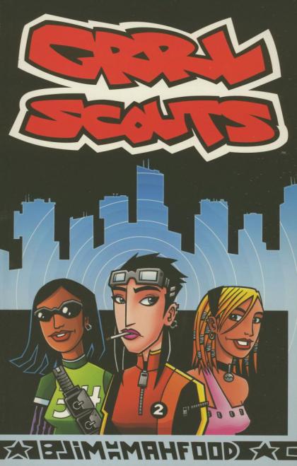Grrl Scouts, Volume 1