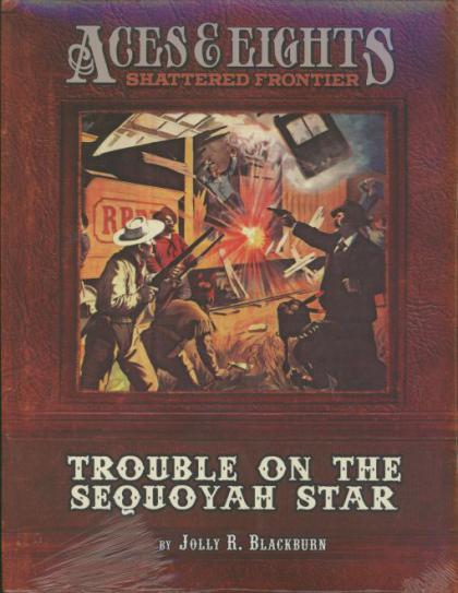 Aces and Eights: Trouble on the Sequoyah Star