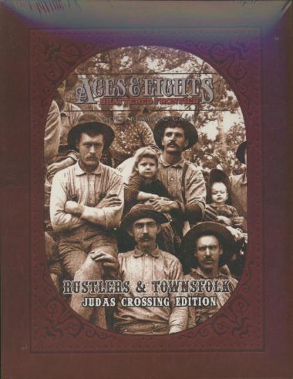 Aces and Eights: Rustlers and Townsfolk (Judas Crossing Edition)