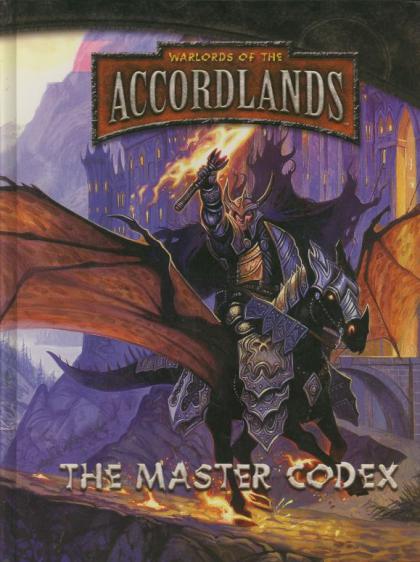 Warlords of the Accordlands: The Master Codex