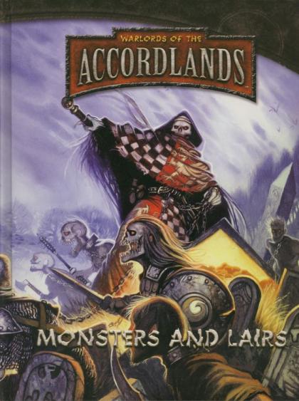 Warlords of the Accordlands: Monsters and Lairs