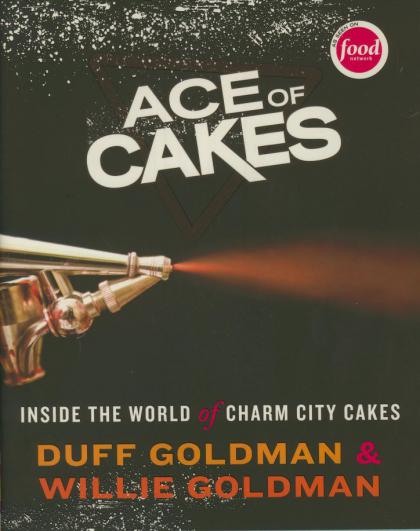 Ace of Cakes: Inside the World of Charm City Cakes