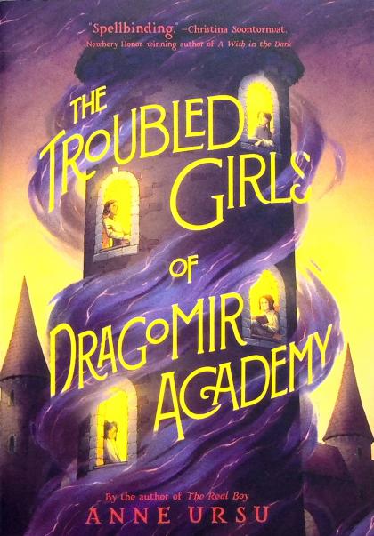 The Troubled Girls of Dragomir Academy