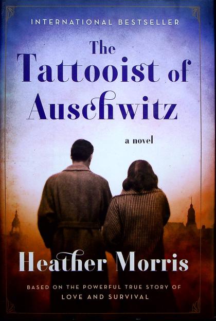 The Tattooist of Auschwitz