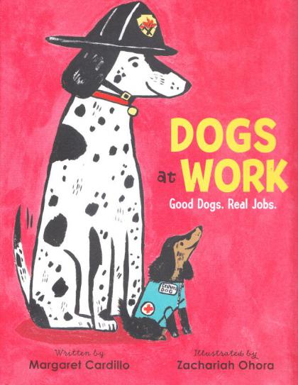 Dogs at Work: Good Dogs. Real Jobs.