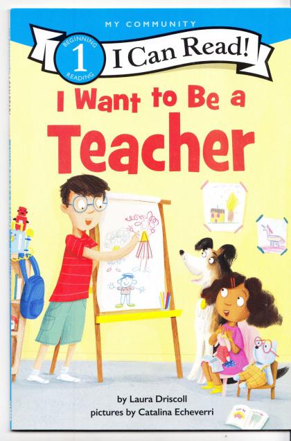 I Want to Be a Teacher