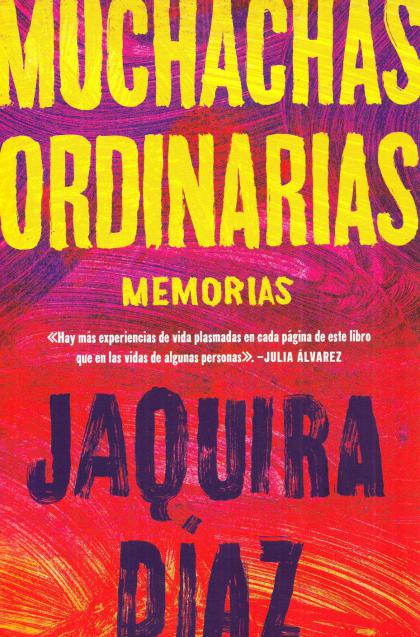 Muchachas Ordinarias: Memorias