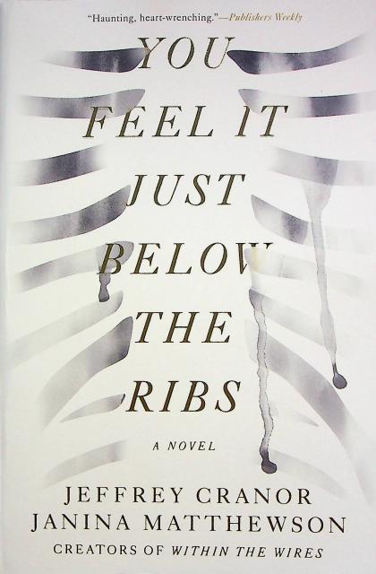 You Feel It Just Below the Ribs