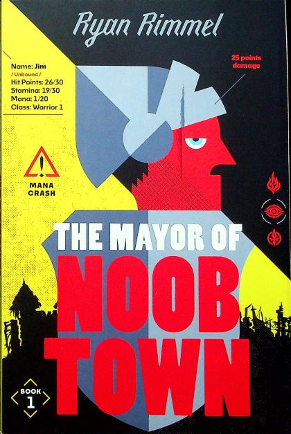 The Mayor of Noobtown
