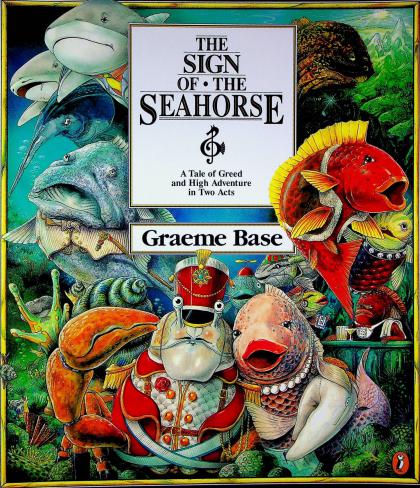 The Sign of the Seahorse: A Tale of Greed and High Adventure in Two Acts