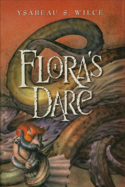 Flora's Dare: How a Girl of Spirit Gambles All to Expand Her Vocabulary, Confront a Bouncing Boy Terror, and Try to Save Califa from a Shaky Doom (Despite Being Confined to Her Room)