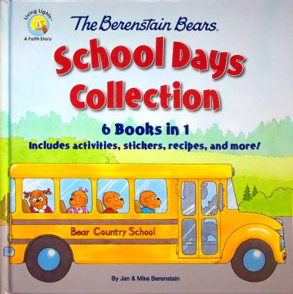 There Berenstain Bears School Days Collection: 6 Books In 1 (Includes Activities, Stickers, Recipes, and More!)