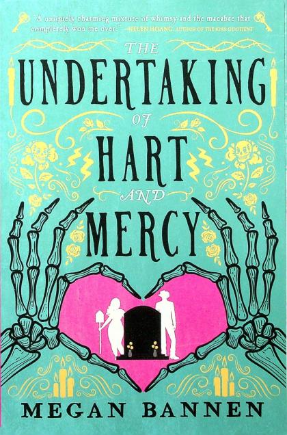 The Undertaking of Hart and Mercy