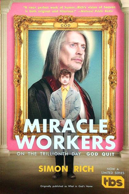 Miracle Workers (Media Tie-In)