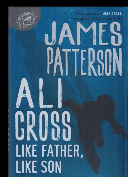 Ali Cross: Like Father, Like Son