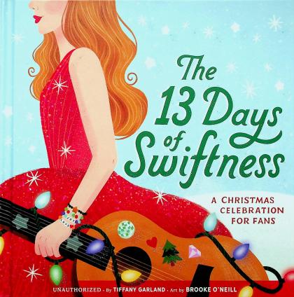 The 13 Days of Swiftness: A Christmas Celebration for Fans