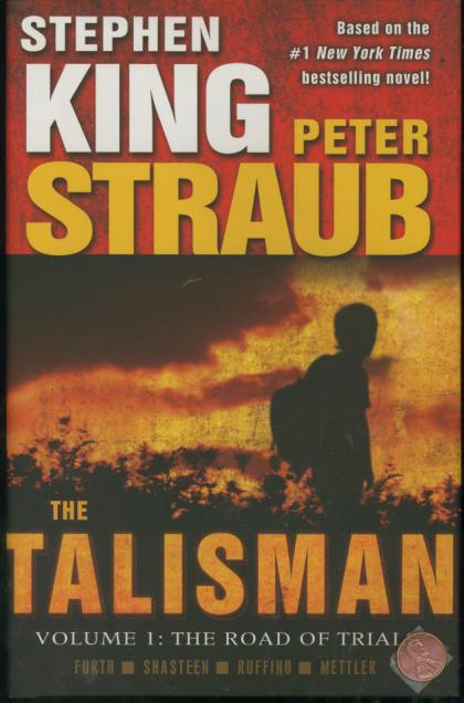 The Talisman, Volume 1: The Road of Trials