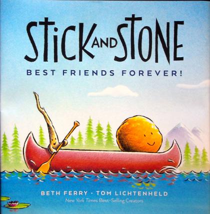 Stick and Stone: Best Friends Forever!