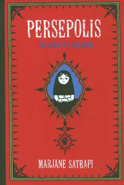 Persepolis, The Story of a Childhood