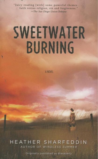 Sweetwater Burning