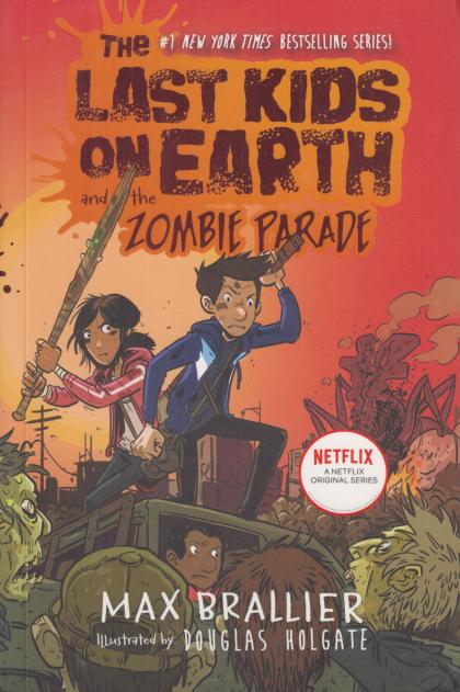 The Last Kids on Earth and the Zombie Parade