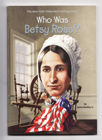 Who Was Betsy Ross?