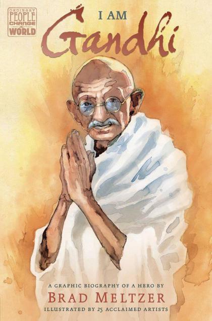 I Am Gandhi: A Graphic Biography or a Hero