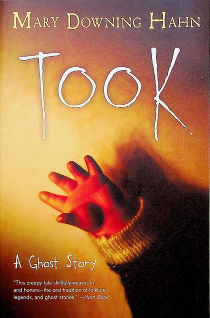 Took: A Ghost Story