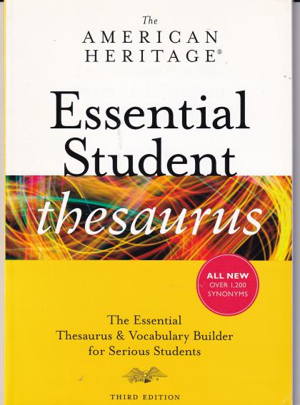 The American Heritage Essential Student Thesaurus