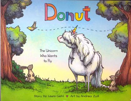 Donut: The Unicorn Who Wants to Fly