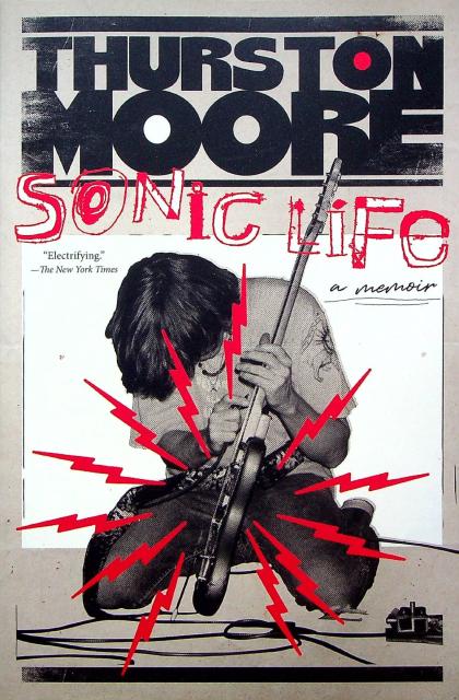 Sonic Life: A Memoir