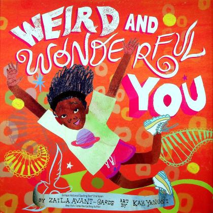 Weird and Wonderful You