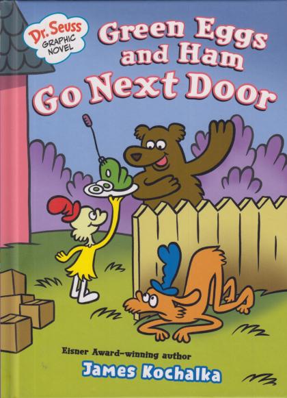 Green Eggs and Ham Go Next Door