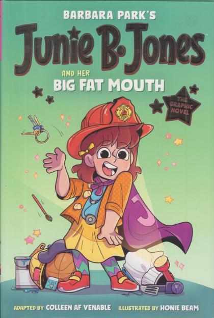 Junie B. Jones and Her Big Fat Mouth