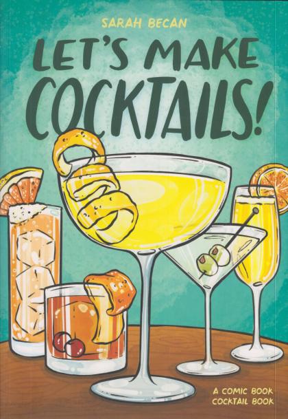 Let's Make Cocktails!
