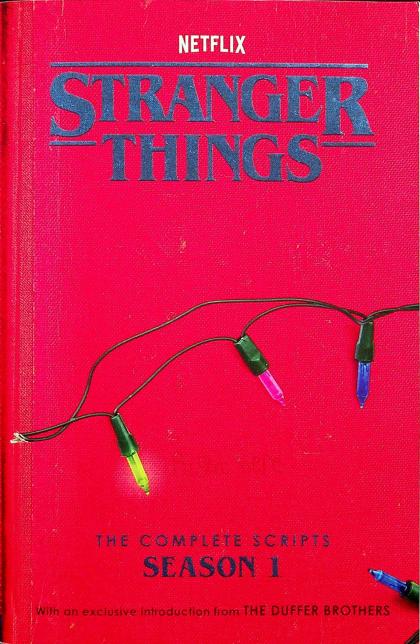 Stranger Things: The Complete Scripts - Season 1