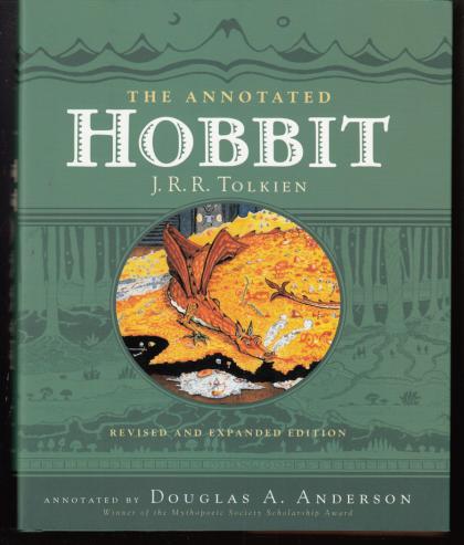 The Annotated Hobbit (Revised and Expanded Edition)