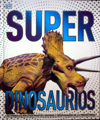 Super Dinosaurios