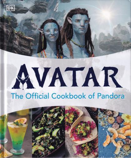 Avatar the Official Cookbook of Pandora