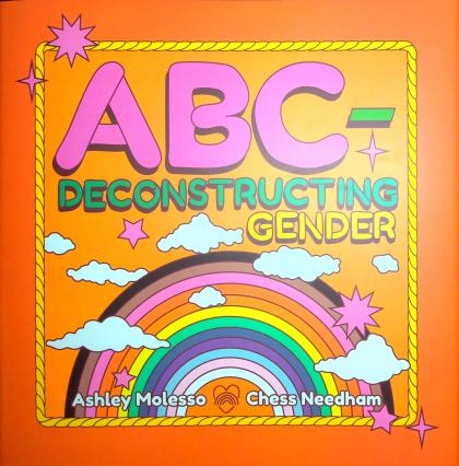 ABC - Deconstructing Gender