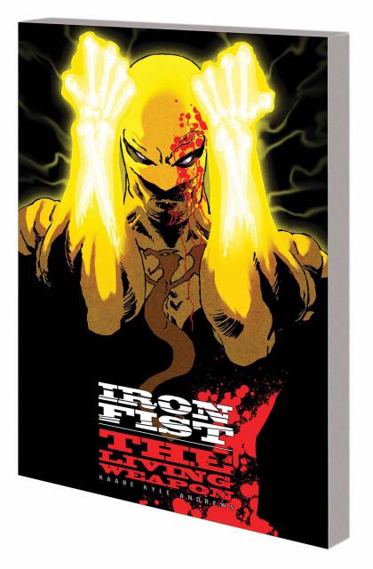 Iron Fist: The Living Weapon, Rage Volume 1