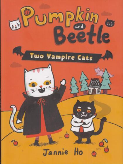 Pumpkin and Beetle: Two Vampire Cats