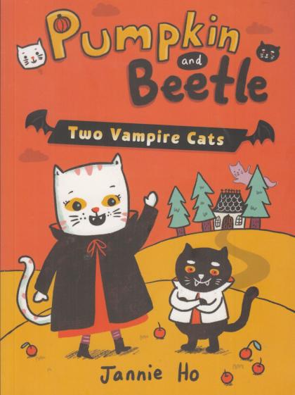 Pumpkin and Beetle: Two Vampire Cats