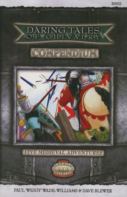 Savage Worlds: Daring Tales of Chivalry - Compendium