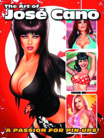 The Art of Jose Cano: A Passion for Pin-Ups