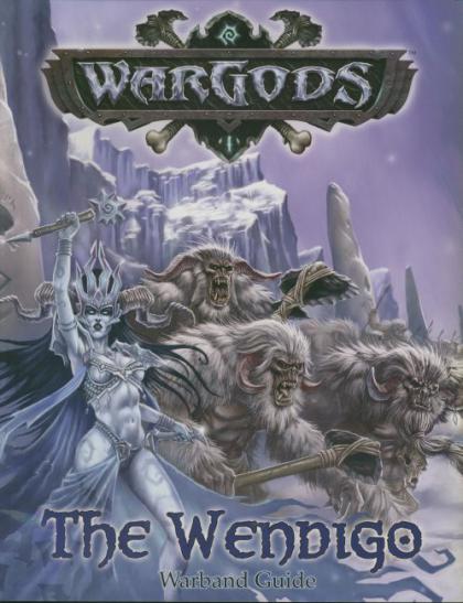 Wargods: The Wendigo Warband Guide